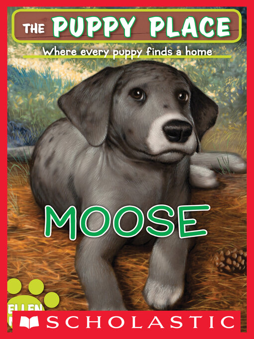 Title details for Moose by Ellen Miles - Wait list